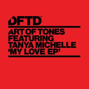 My Love EP (feat. Tanya Michelle)