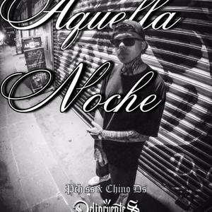 Aquella Noche (feat. Abdel DS & Chino DS) (Explicit)