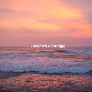 Encontré un Amigo