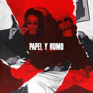 Papel y Humo (feat. Dani Ravelo) (Explicit)