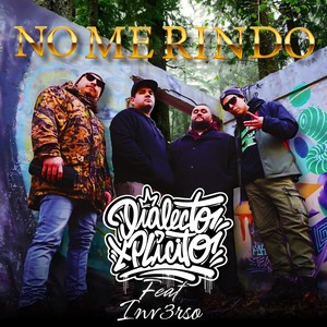 No Me Rindo (feat. Inv3rso) (Explicit)