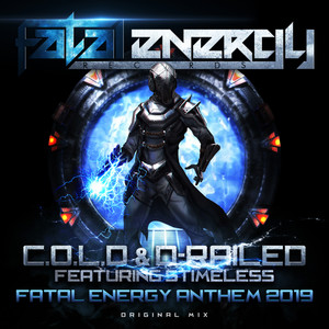 Fatal Energy Anthem 2019