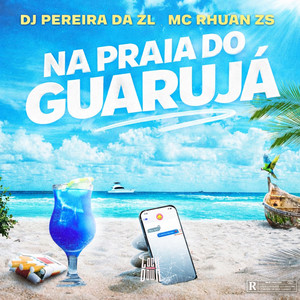 Na Praia do Guarujá (Explicit)