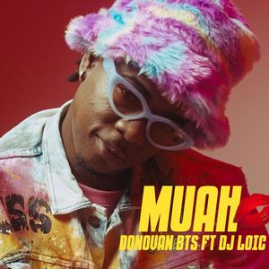 MUAH (feat. Donovan Bts) [Explicit]