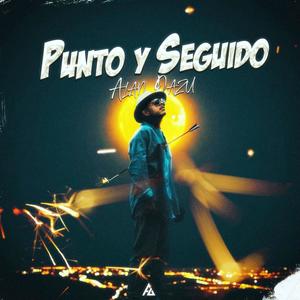 Punto y Seguido (Explicit)