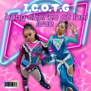 I.C.O.T.G (feat. Lani Love)