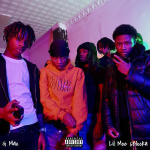 Get Em Together (feat. Lil Moe 6Blocka) (Explicit)