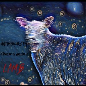 LAMB(feat. KTemplar & Hellish X) (Explicit)