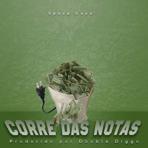 Corre das Notas (Explicit)