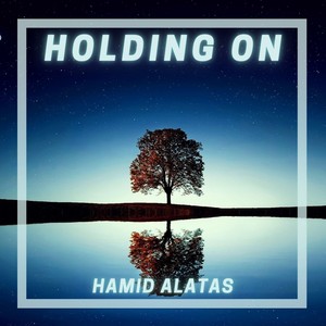 Holding On