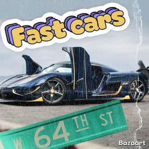 FAST CARS