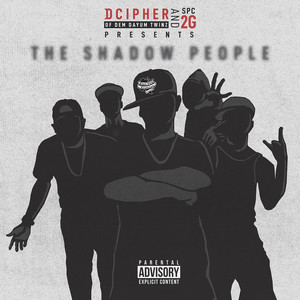The Shadow People (Explicit)