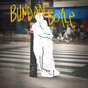 Bundan Böyle (From 
