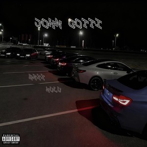 John Gotti (Explicit)