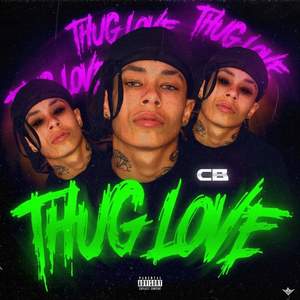 Thug Love (Explicit)