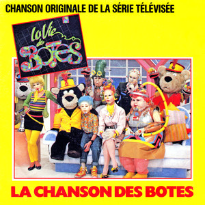 La chanson des botes (Chanson originale de la série télévisée) - Single