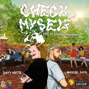 Check Myself (feat. Breeze Davis) [Explicit]