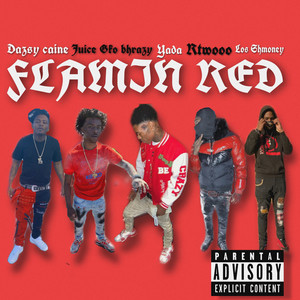 Flamin' Red (Explicit)