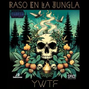 YWTF (Explicit)