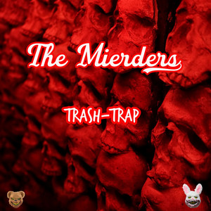 Trash-Trap (Explicit)