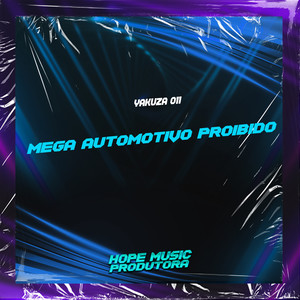 Mega Automotivo Proibido (Explicit)