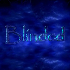 Blinded