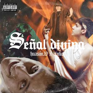 Señal Divina (Explicit)