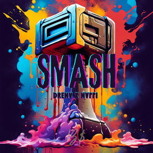 Smash (Explicit)