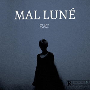 Mal luné (Explicit)