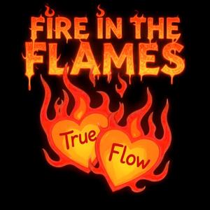 Fire In The Flames (feat. Tracey Meli) (S~F Remix|Explicit)