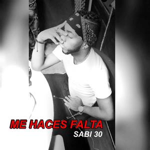 Me Haces Falta (Explicit)