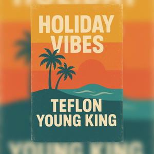 Holiday Vibes (feat. Yard A Love)