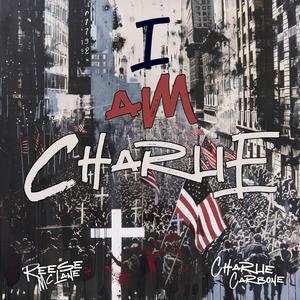 I AM CHARLIE