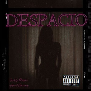 Despacio (Explicit)