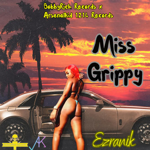 Miss Grippy (Explicit)