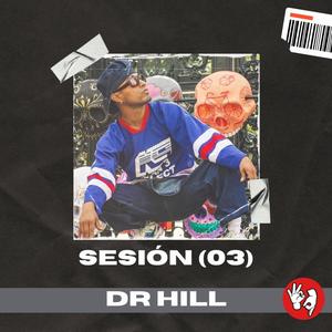 Sesión (feat. Dr Hill & Soñaflow) (Explicit)