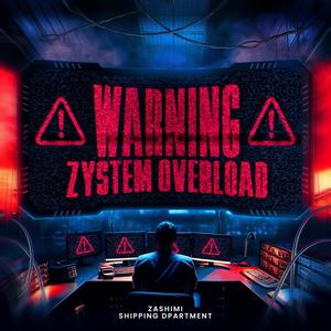 Zystem Overload (Extended Mix)