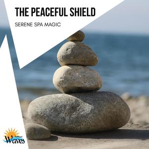 The Peaceful Shield - Serene Spa Magic