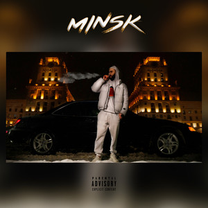 Minsk (Explicit)