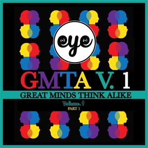 Great Minds Think Alike, Vol. 1, Pt. 1 (Explicit)