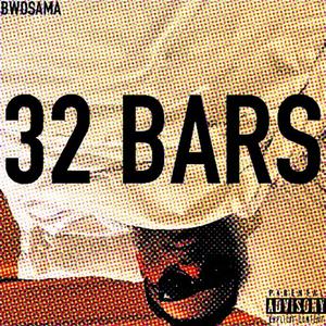 32 Bars (Explicit)