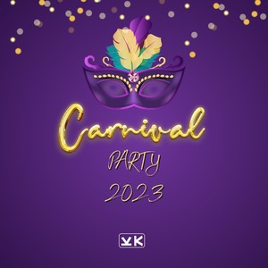 Carnival Party 2023 (Explicit)