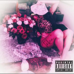 TAKEN (Explicit)