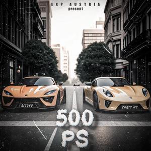 500 PS (feat. Chrizz0095) [Explicit]