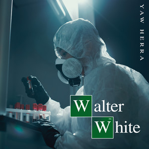 Walter White (Explicit)