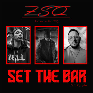SET THE BAR (Explicit)