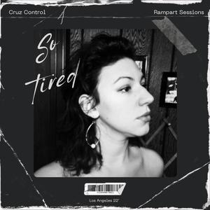 SO TIRED (GIRLS TAKE) (Explicit)