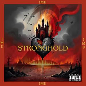 Stronghold (Explicit)