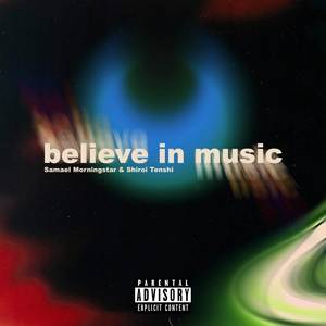 believe in music