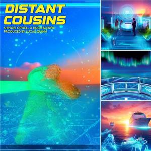 Distant Cousins (Goals) (feat. Shinobi Orwell) [Explicit]